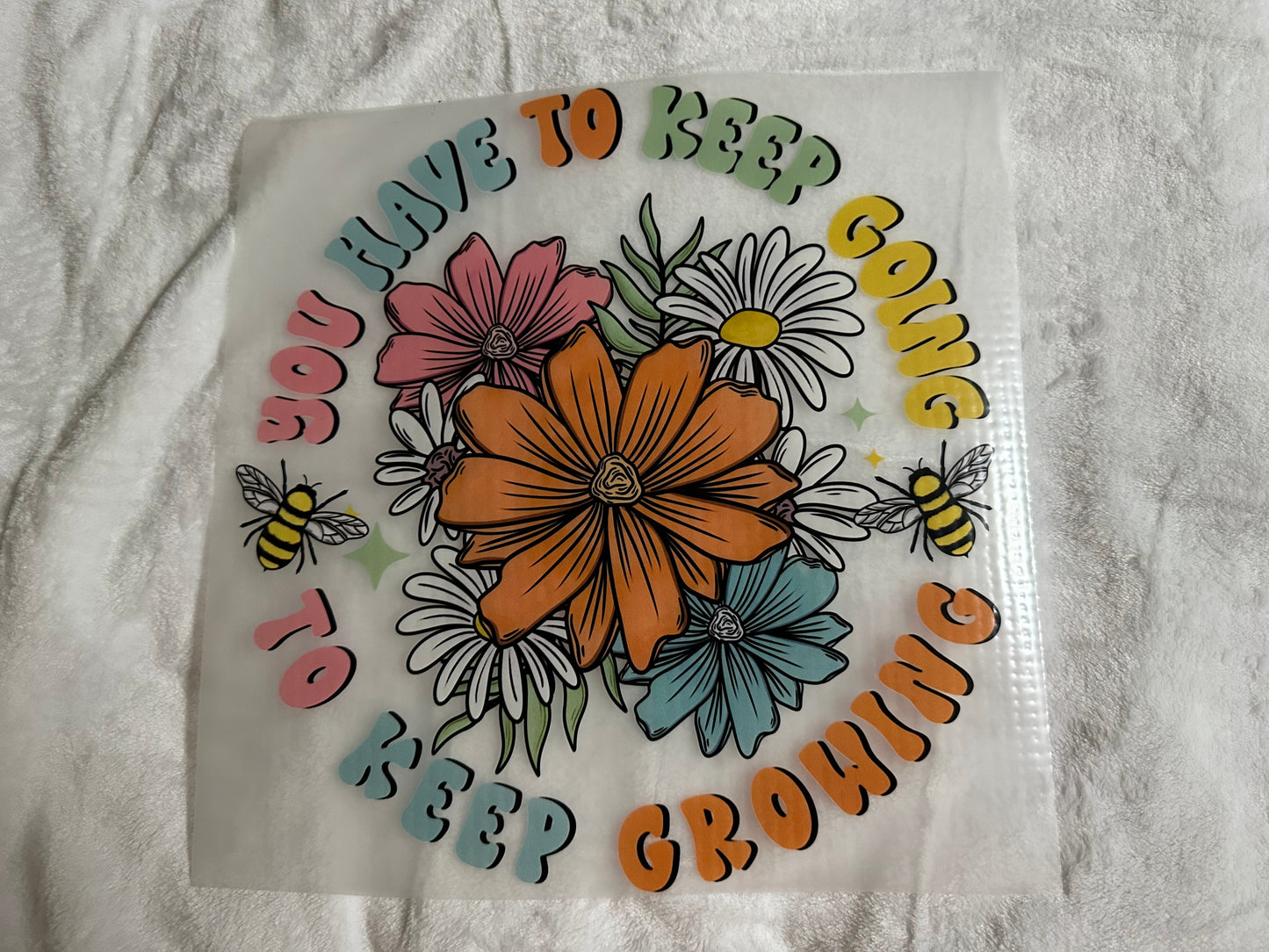 Keep Going To Keep Growing T-Shirt