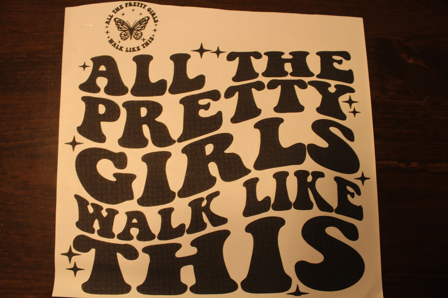 All The Pretty Girls Walk Like This Adult T-Shirt