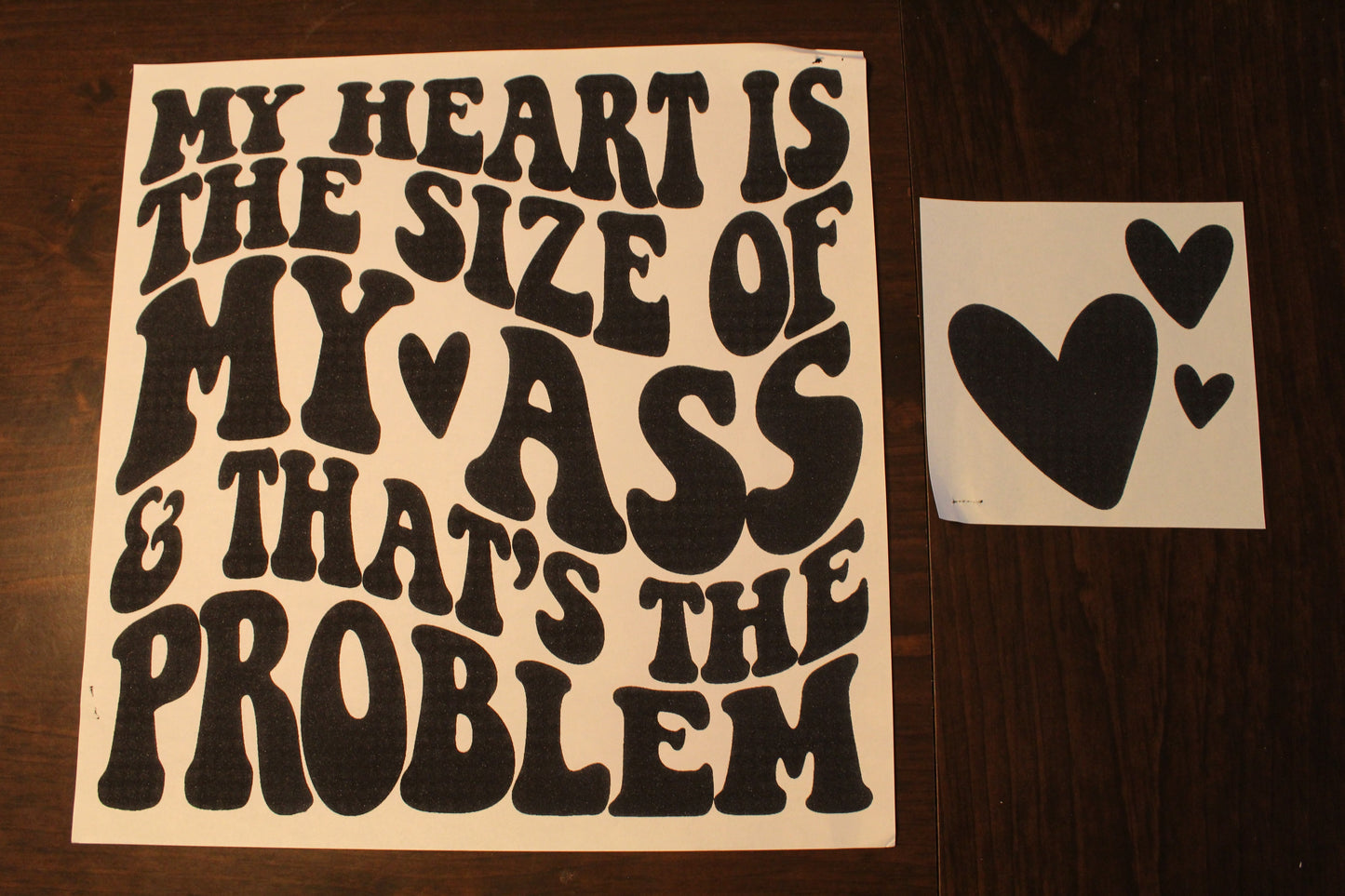Heart The Size Of My Ass T-Shirt