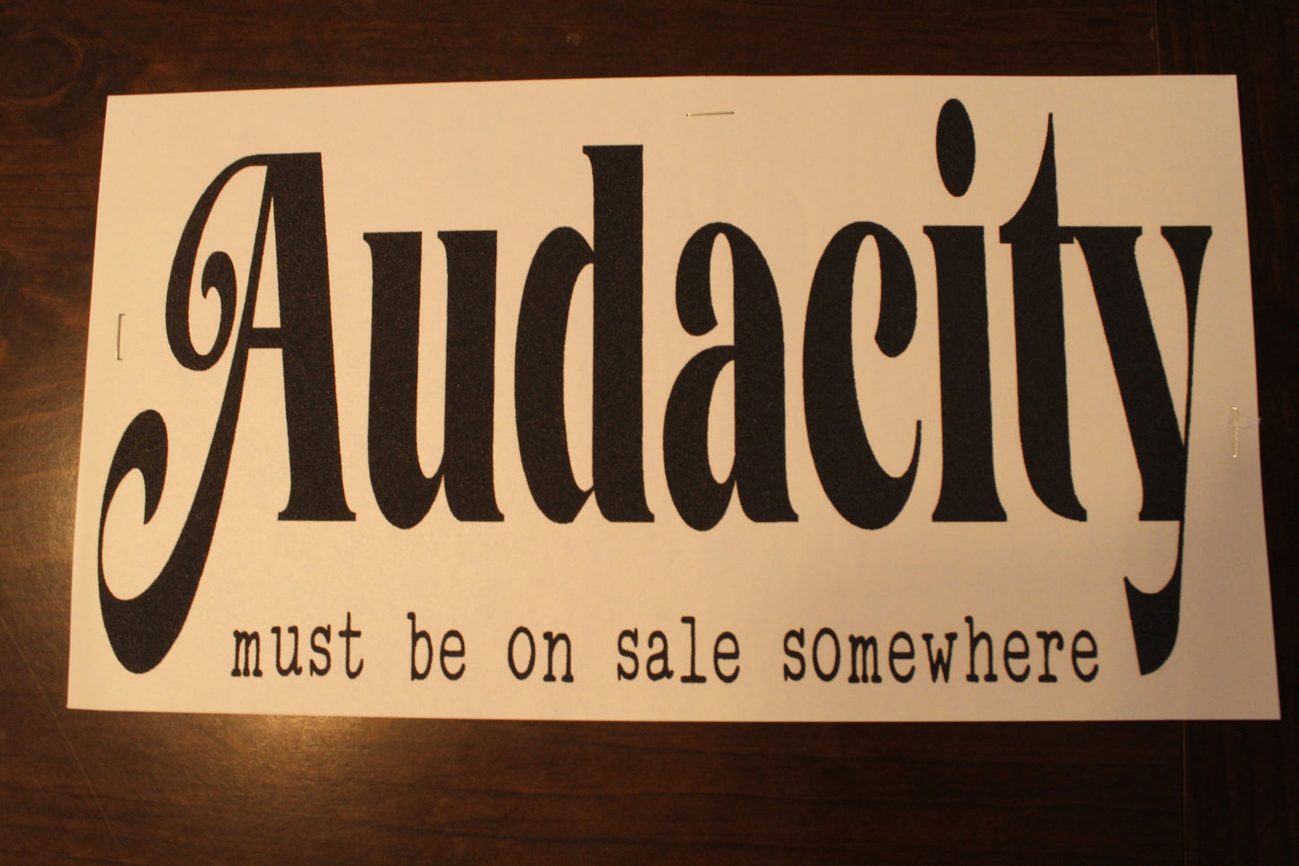 Audacity Must be On Sale Adult T-Shirt
