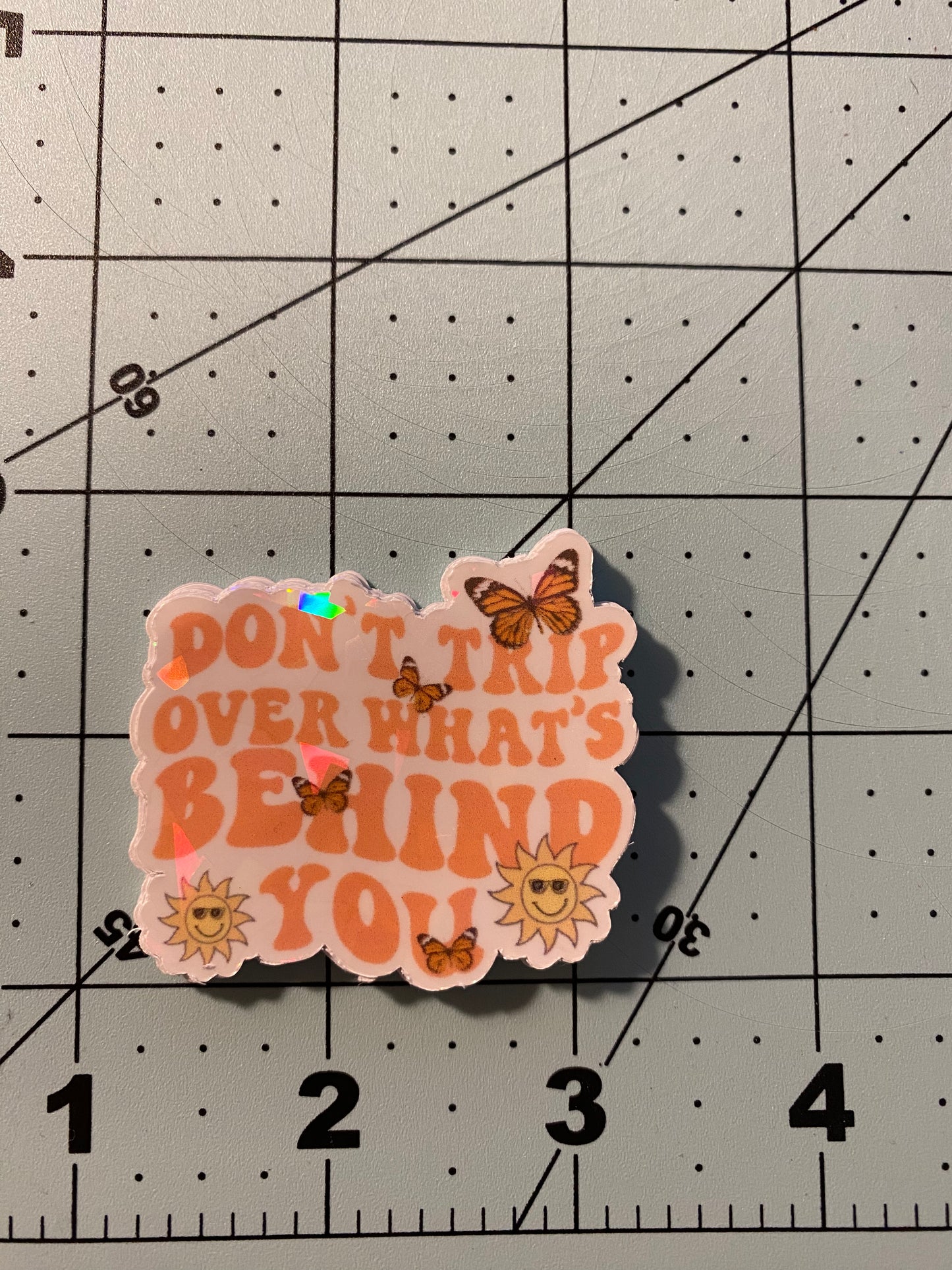 Don’t Trip Sticker