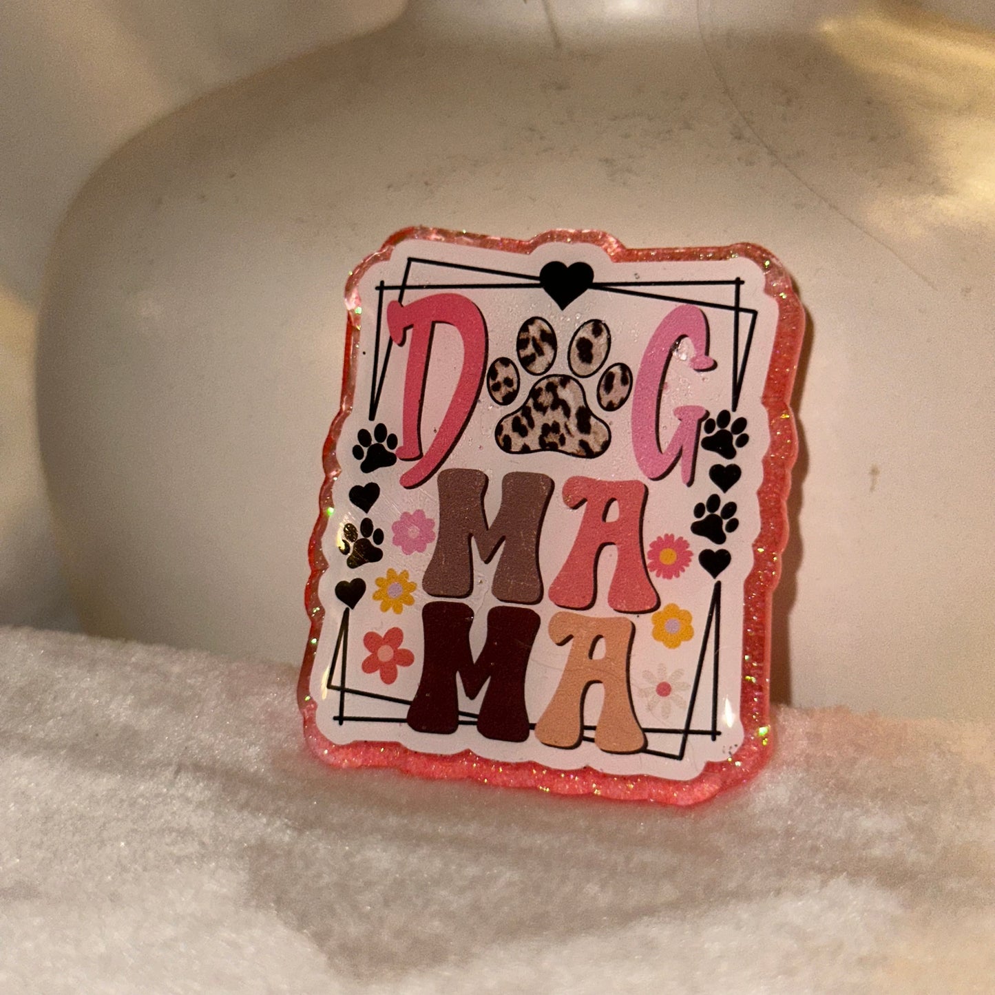 Dog Mom Badge Reel / Pop socket Topper