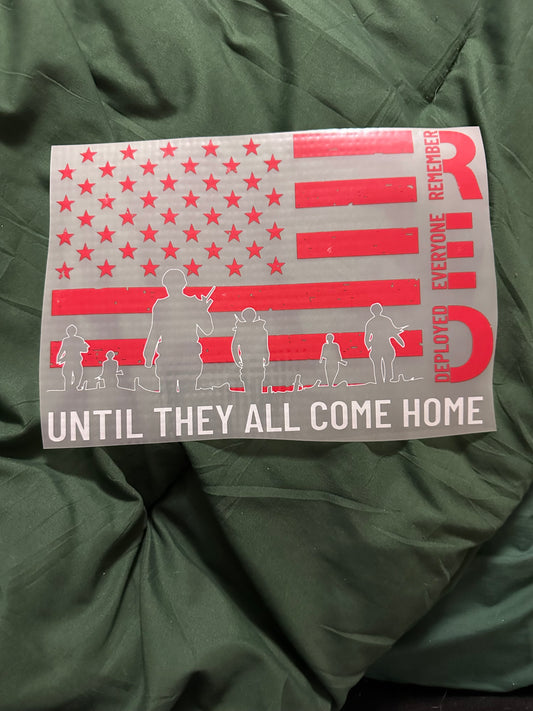 Until They All Come Home T-Shirt