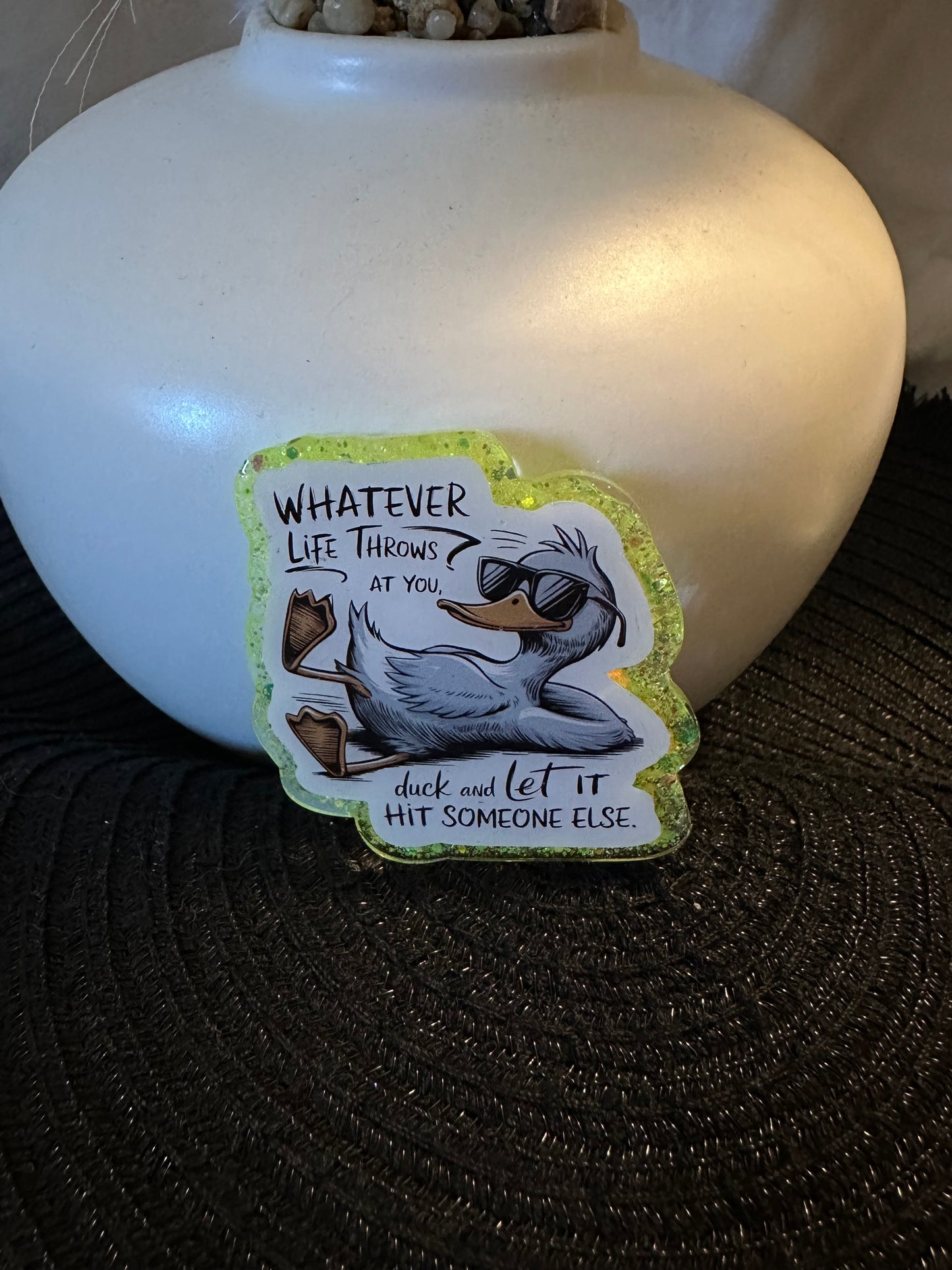 Whatever Life Throws Badge Reel / Pop socket Topper
