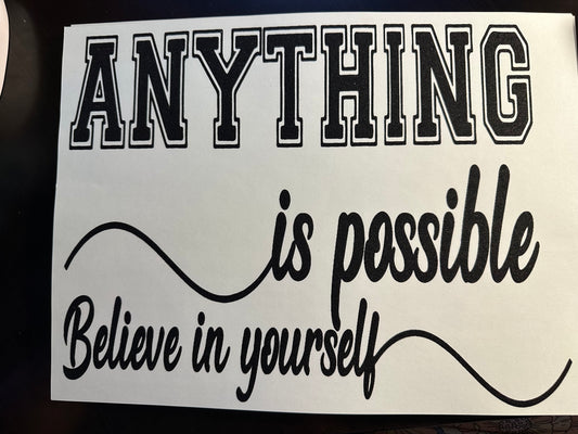 Anything Is Possible Adult T-Shirt