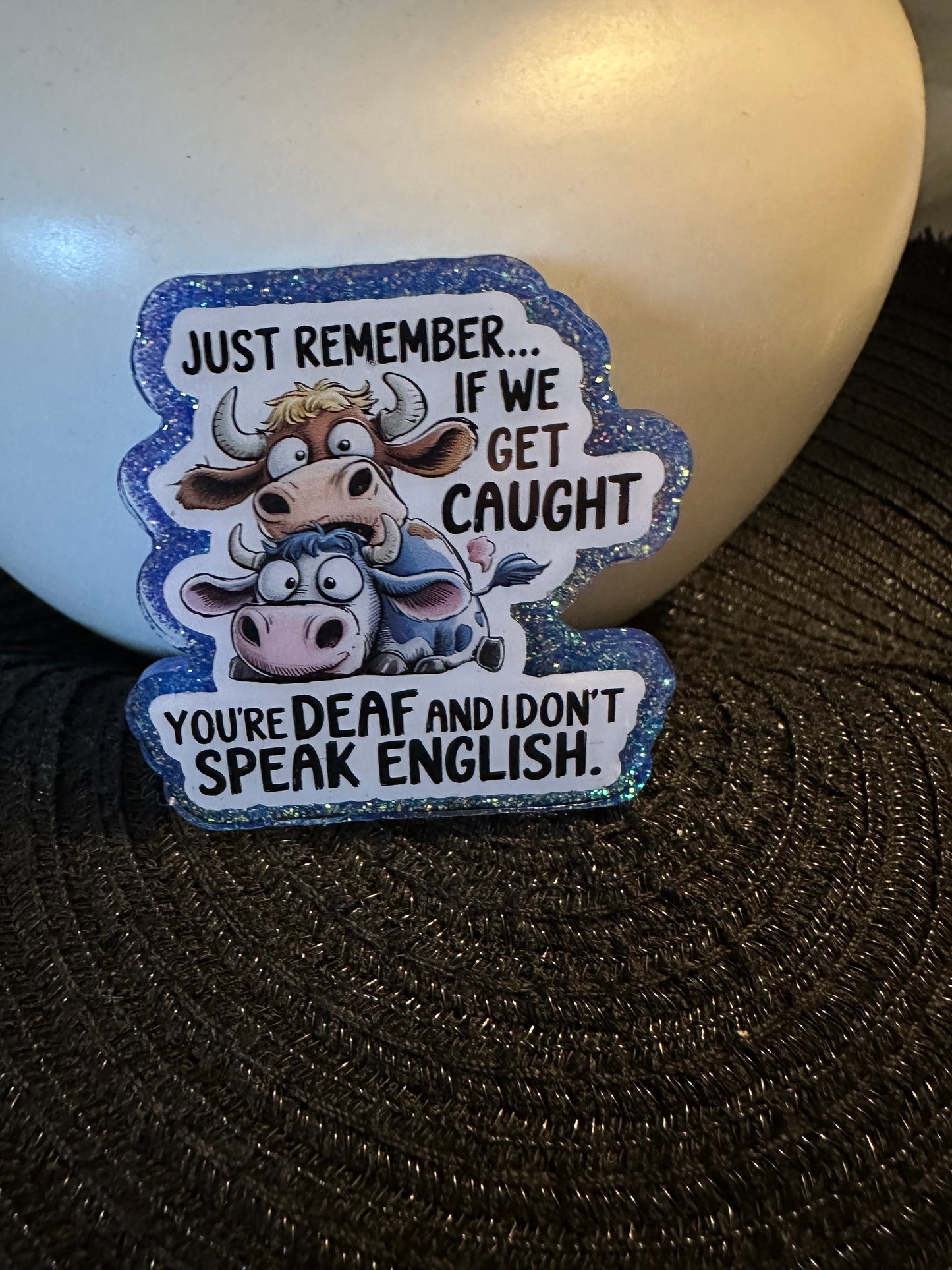 If We Get Caught Badge Reel / Pop socket Topper