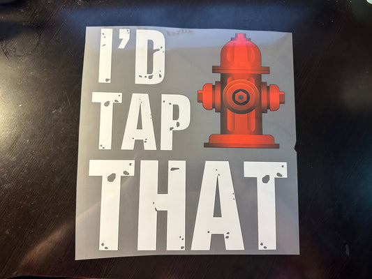 I'd Tap That Adult T-Shirt