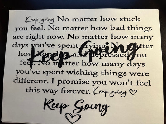 Keep Going T-Shirt