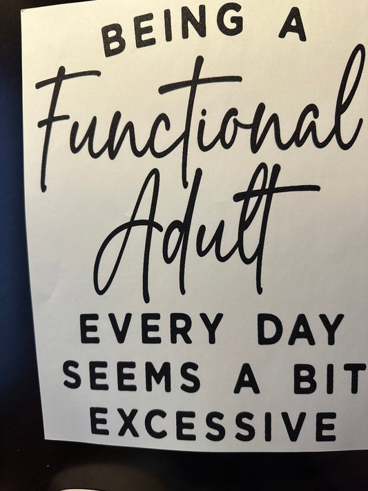 Functional Adult T-Shirt