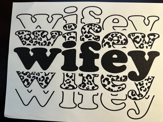 Wifey Adult T-Shirt