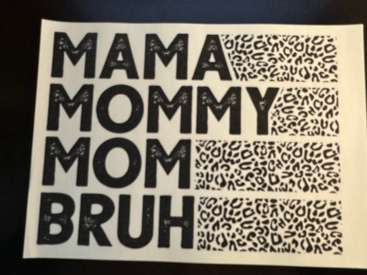 Mama Mommy Mom Bruh Adult T-Shirt