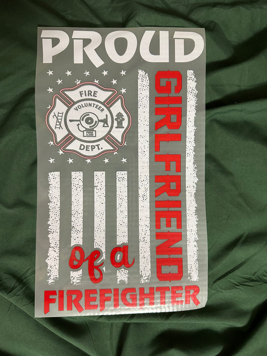Proud Girlfriend Of A Firefighter T-Shirt