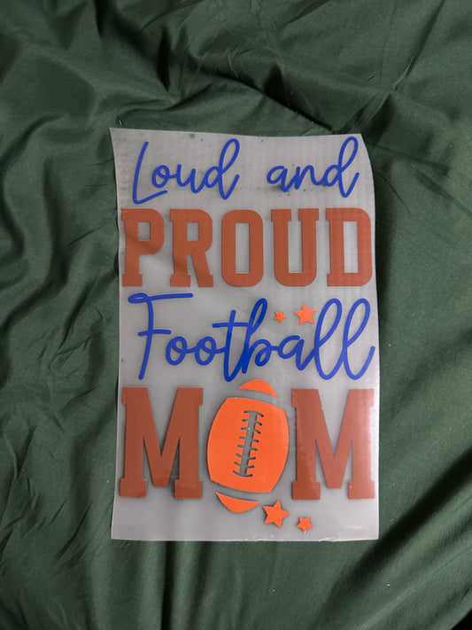 Loud And Proud Football Mom Adult T-Shirt