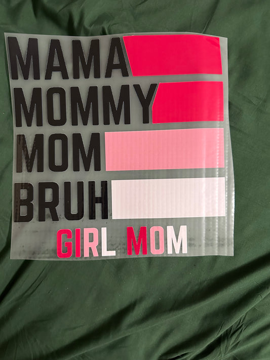 Mama Mommy Mom Bruh Girl Mom Adult T-Shirt