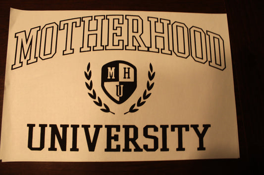 Motherhood University T-Shirt