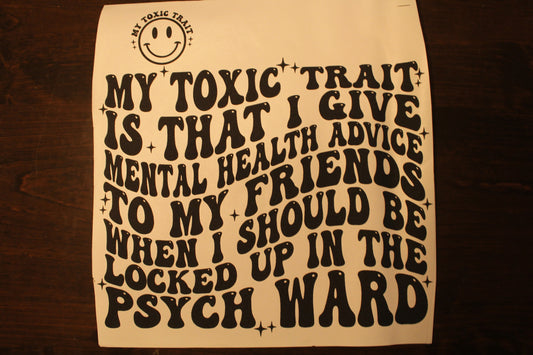 Toxic Trait T-Shirt