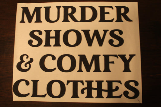 Murder Shows T-Shirt