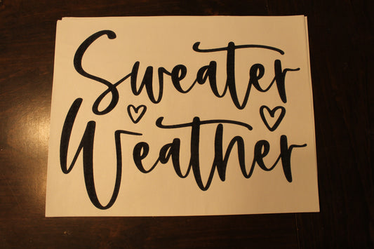 Sweater Weather T-Shirt