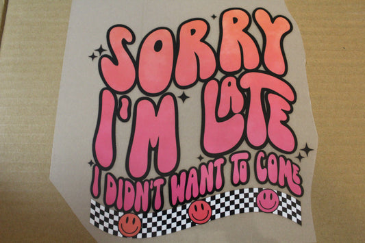 Sorry I'm Late Youth T-Shirt