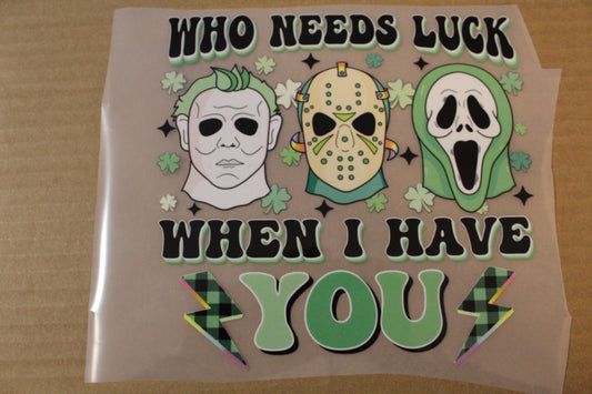 Who Needs Lucky When I Got you Youth T-Shirt