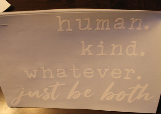 Just Be Both T-Shirt