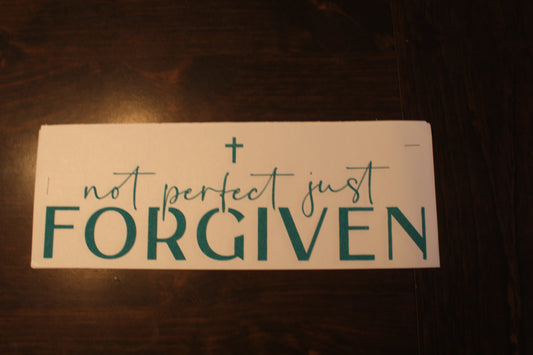 Not Perfect Just Forgiven T-Shirt