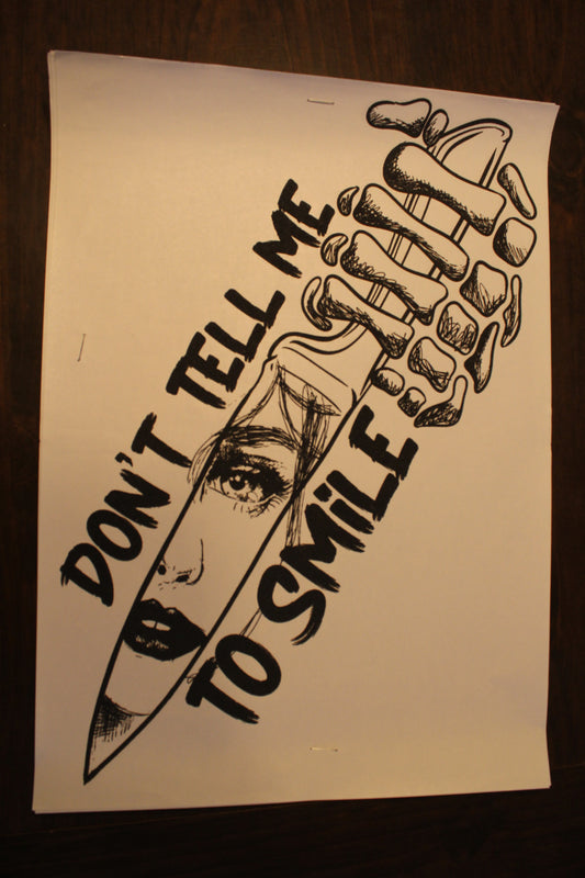 Don't Tell Me To Smile T-Shirt