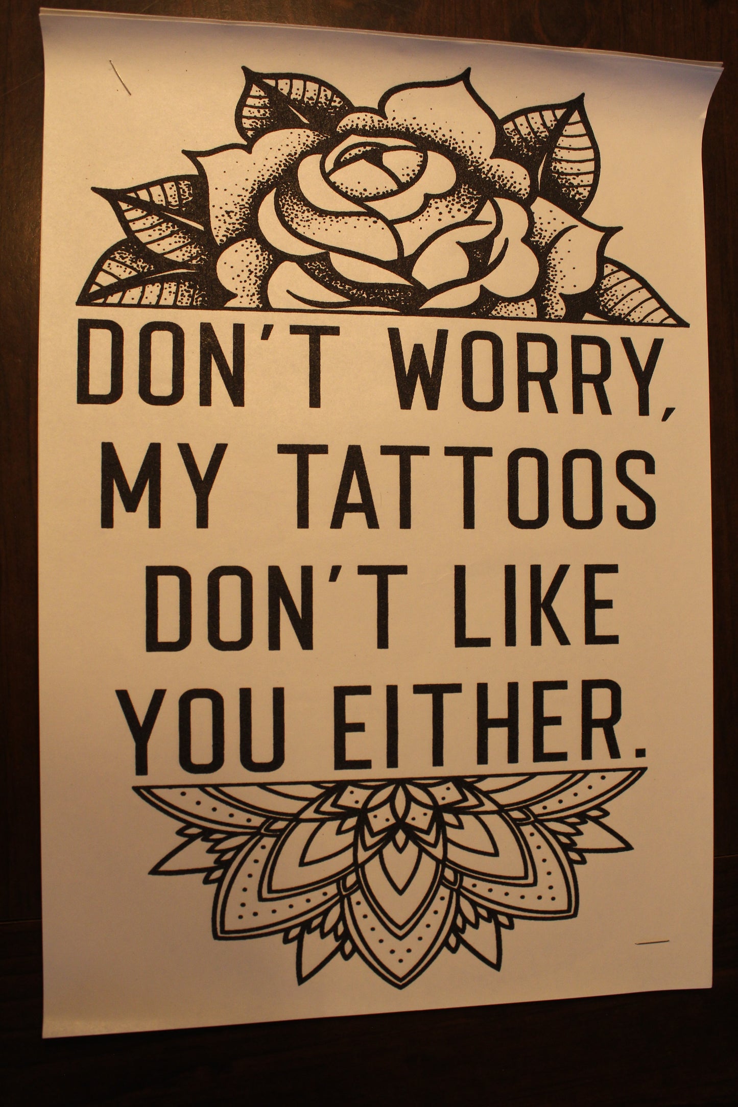 Tattoos Don't Like You T-Shirt