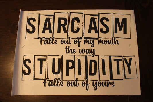 Sarcasm T-Shirt