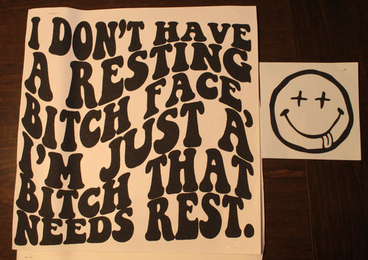 Resting Bitch Face T-Shirt