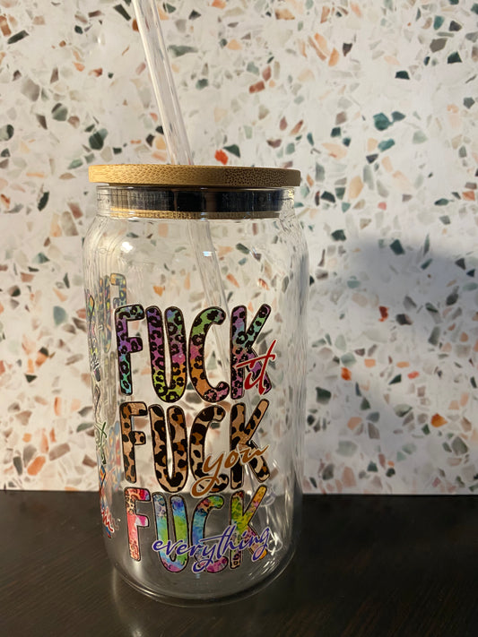 Fuck This 16 Ounce Glass Libby’s