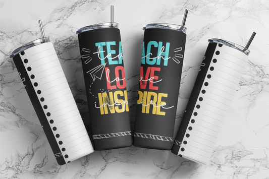 Teach Love Inspire 20 Ounce Sublimation Tumbler