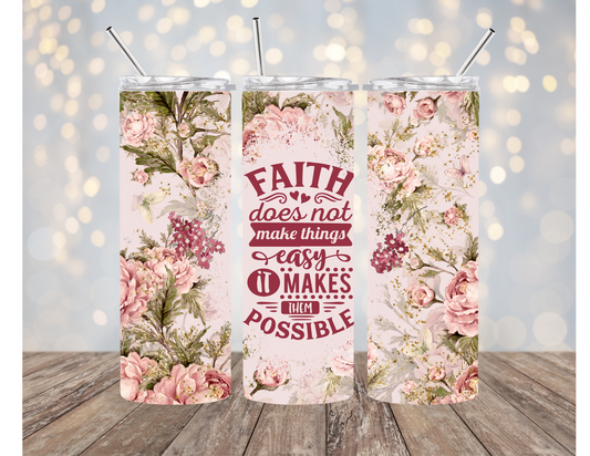 Faith 20 Ounce Sublimation Tumbler