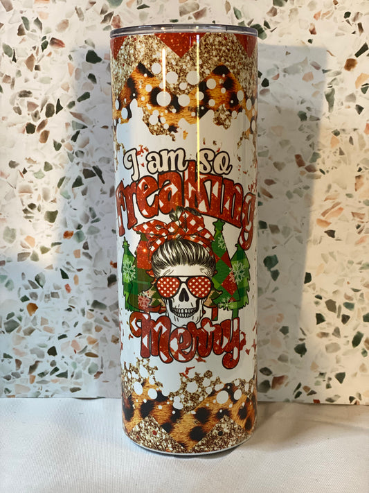 I’am so Freaking Merry Tumbler