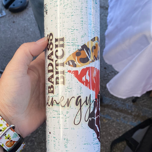 20 oz Badass Bitch Energy  Tumbler