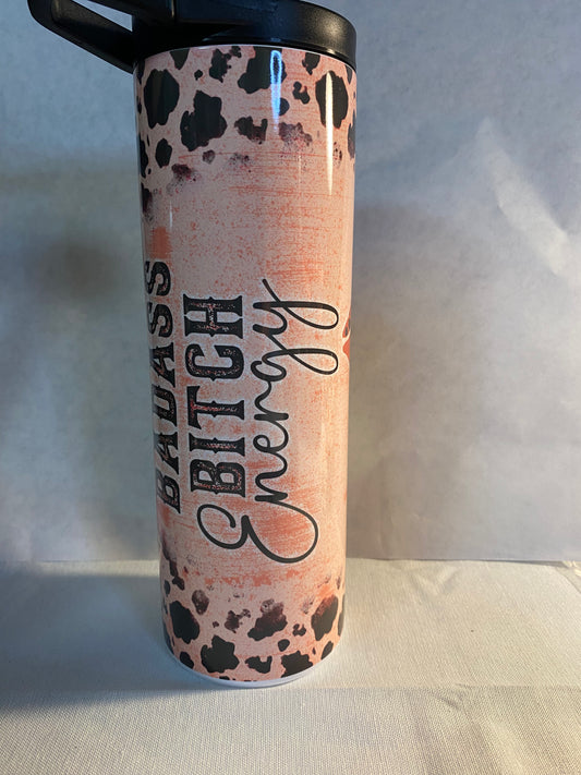 Badass Bitch Energy 20 ounce sublimation Tumbler