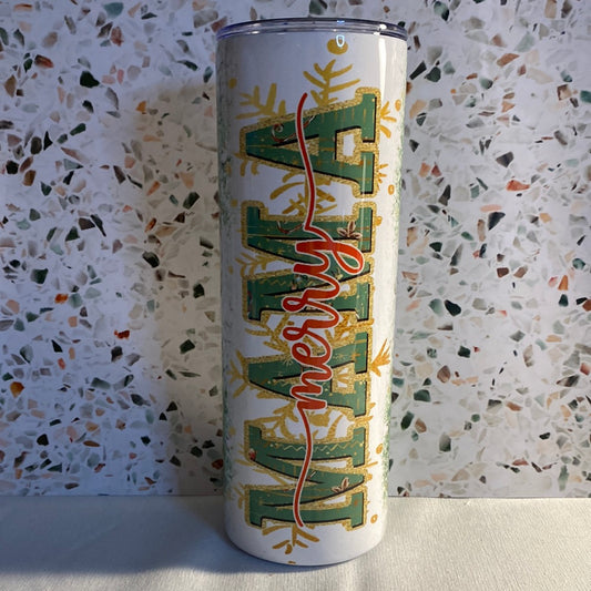 Merry Mama 20 Ounce Sublimation Tumbler